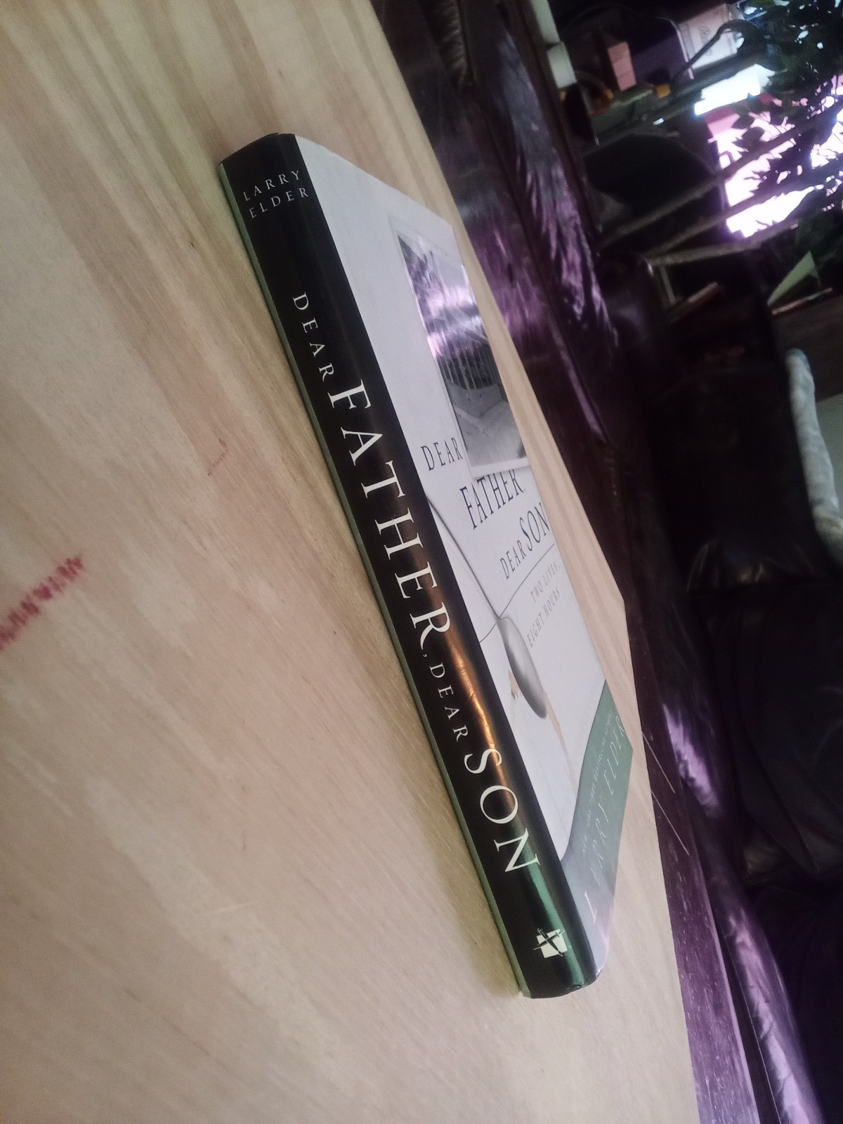 Dear Father, Dear Son. Larry Elder. 2012 (1st ed.). Hardcover.