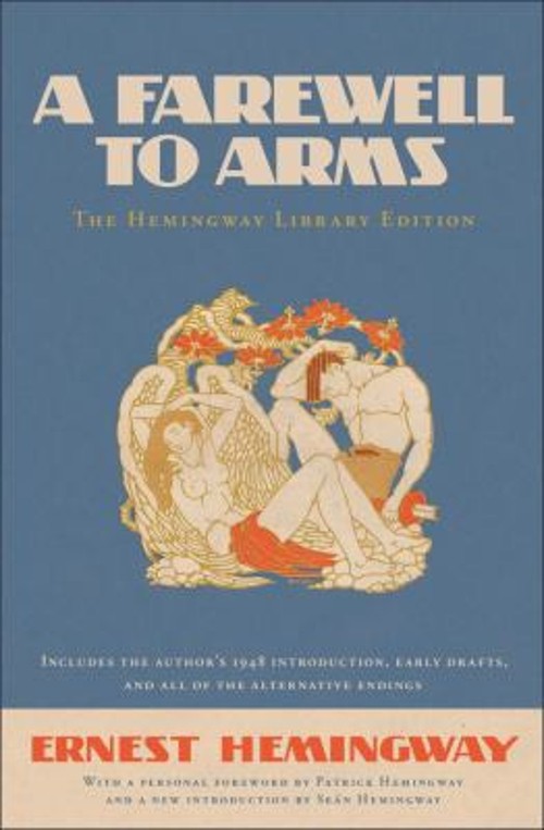 A Farewell to Arms : The Hemingway Library Edition Hardcover Erne