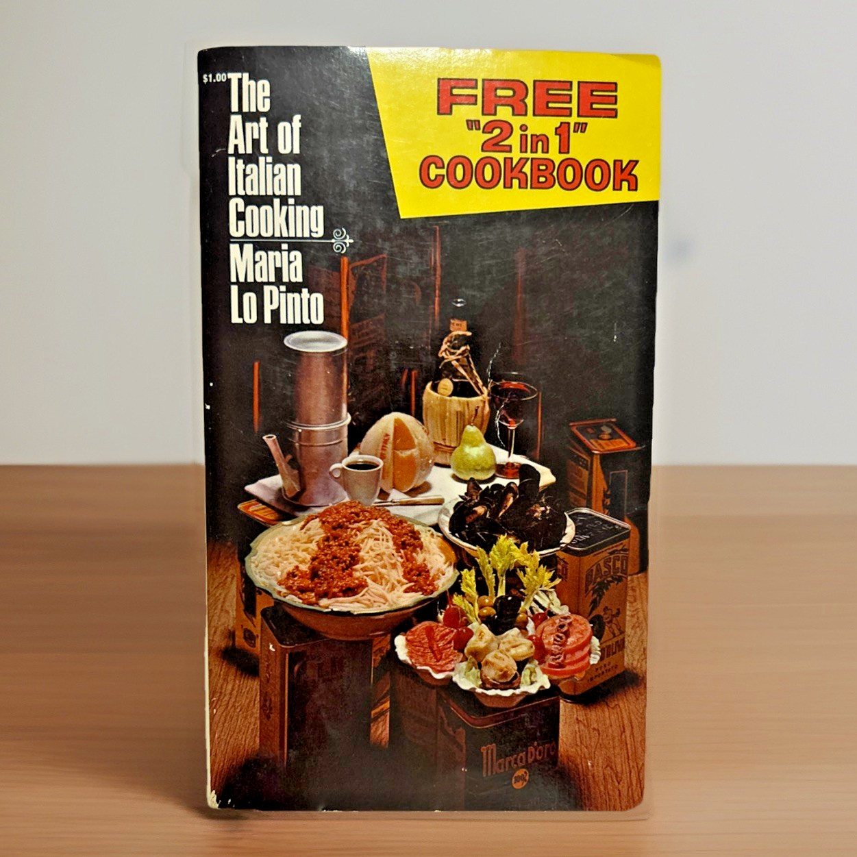 2 in 1 Cookbook ~ Art of French Cooking ~ Art of Italian Cooking ~ 1969