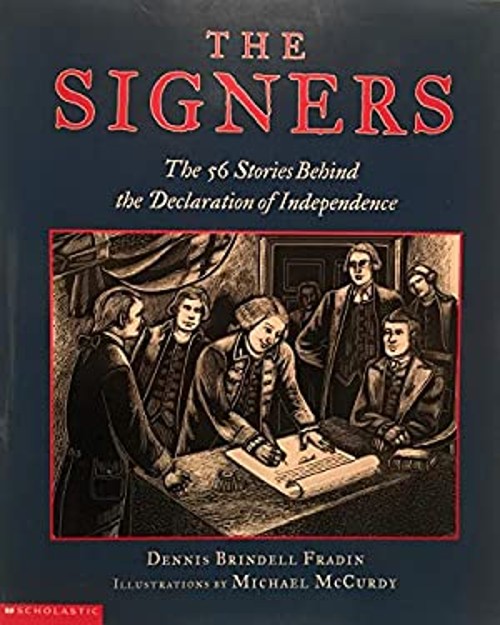 The signers: The fifty-six stories behind the Declaration of Inde