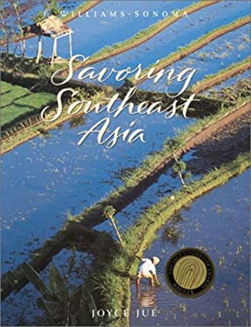 Savoring Southeast Asia Hardcover Joyce Jue