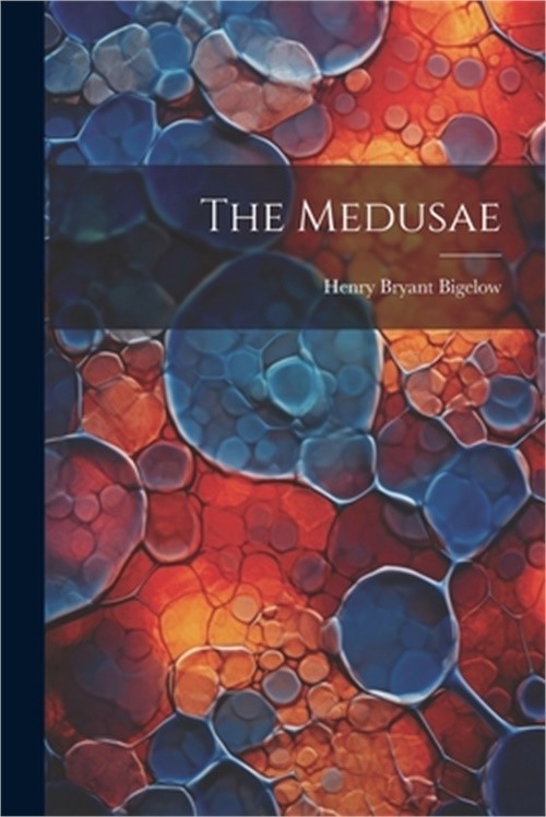 The Medusae (Paperback or Softback)
