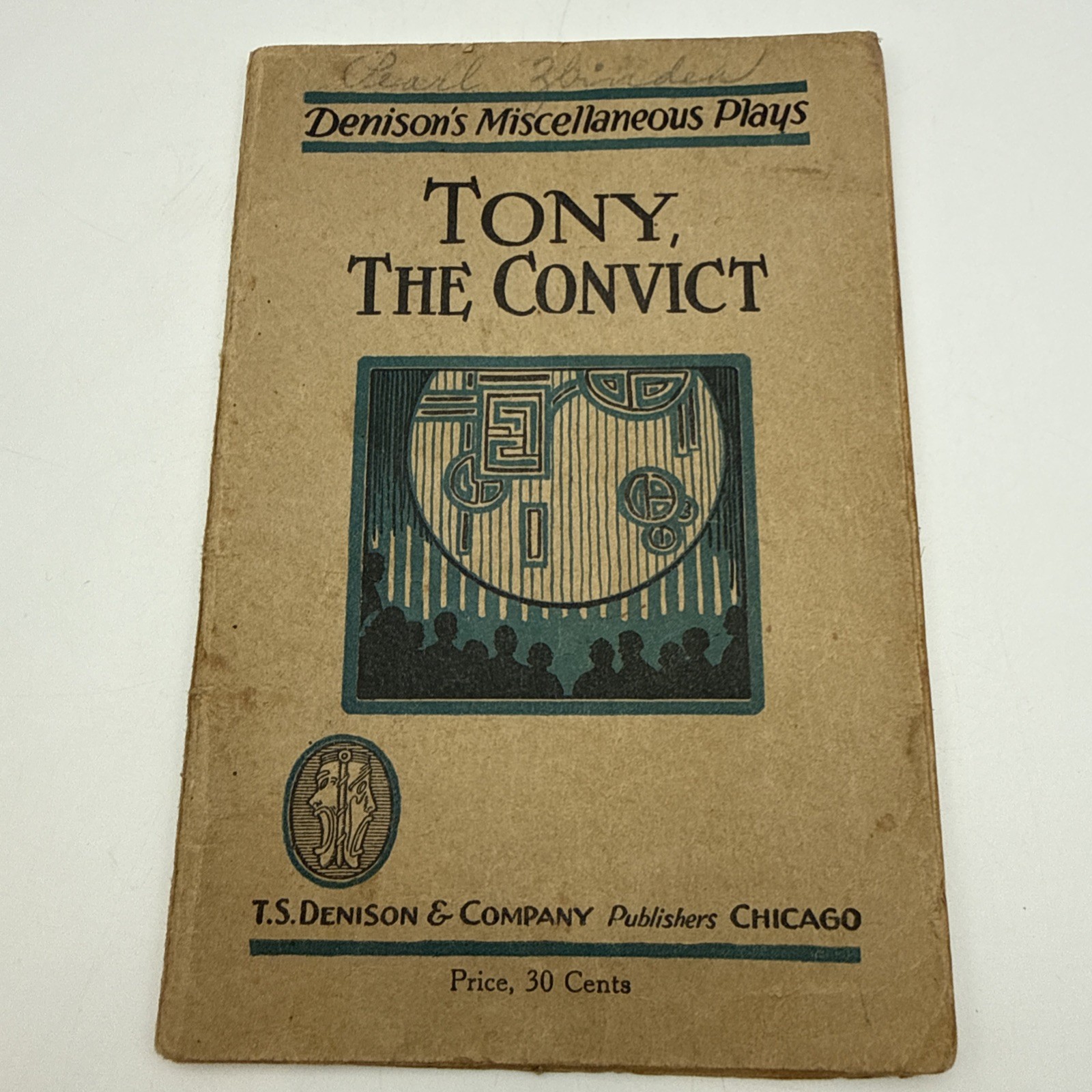 Vintage Denison’s Miscellaneous Plays Tony, The Convict