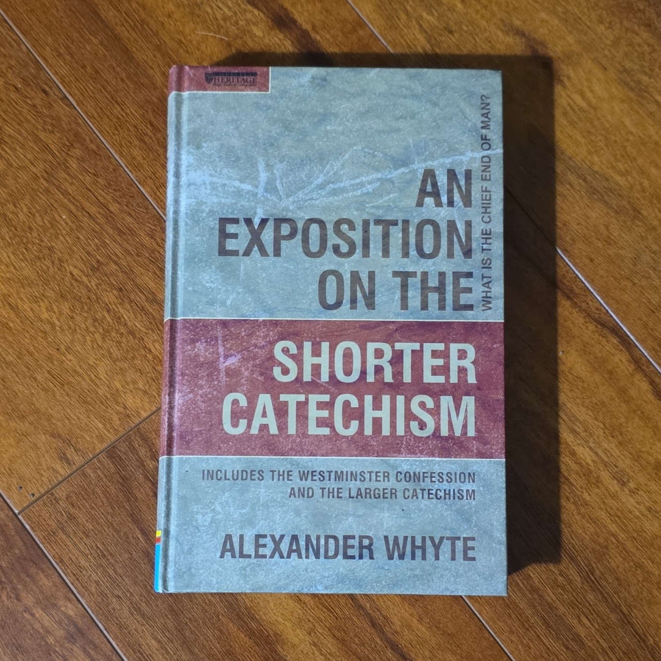 Alexander Whyte Exposition on the Shorter Catechism HC 2004 Christian Focus