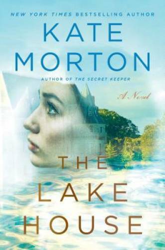 The Lake House: A Novel – Hardcover By Morton, Kate – GOOD