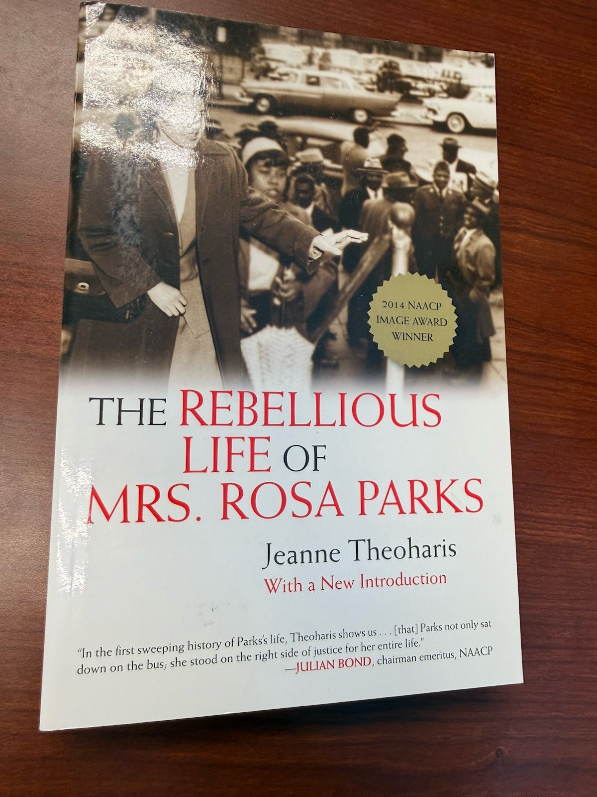 Rebellious Life of Mrs. Rosa Parks by Jeanne Theoharis (2014, Trade Paperback)