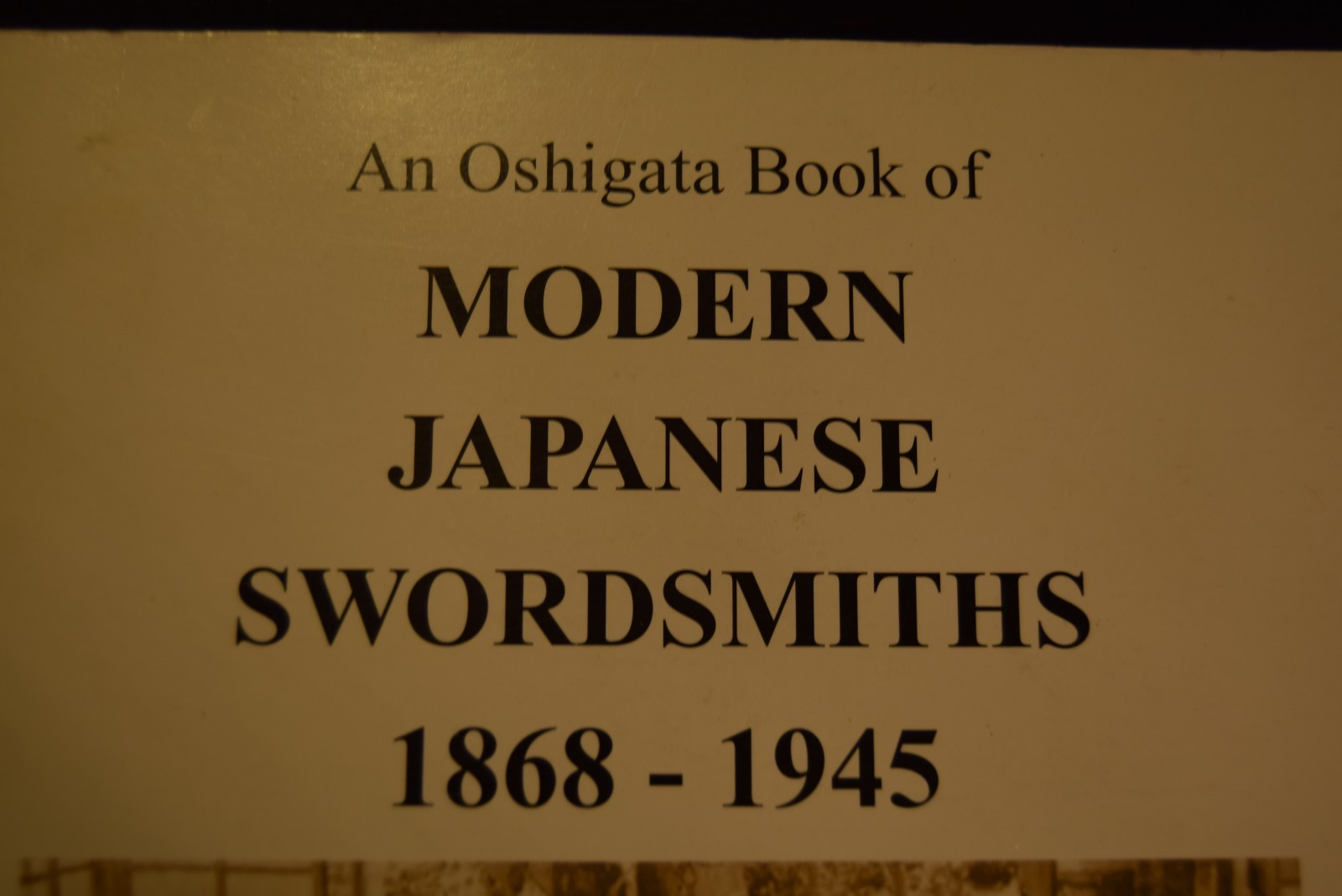 Japanese Swordsmiths 1868 to 1945 Book VGC Rare 1st Ed