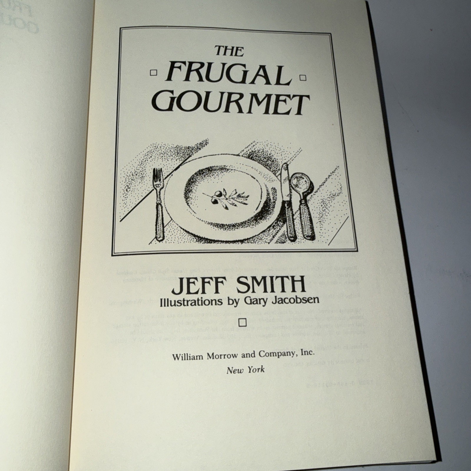 The Frugal Gourmet Hardcover By Jeff Smith Vintage Cook Book 1984 edition