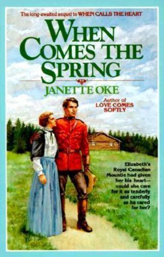 When Comes the Spring by Oke, Janette