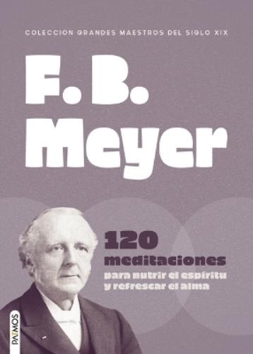 F B Meyer F. B Meyer (Paperback)