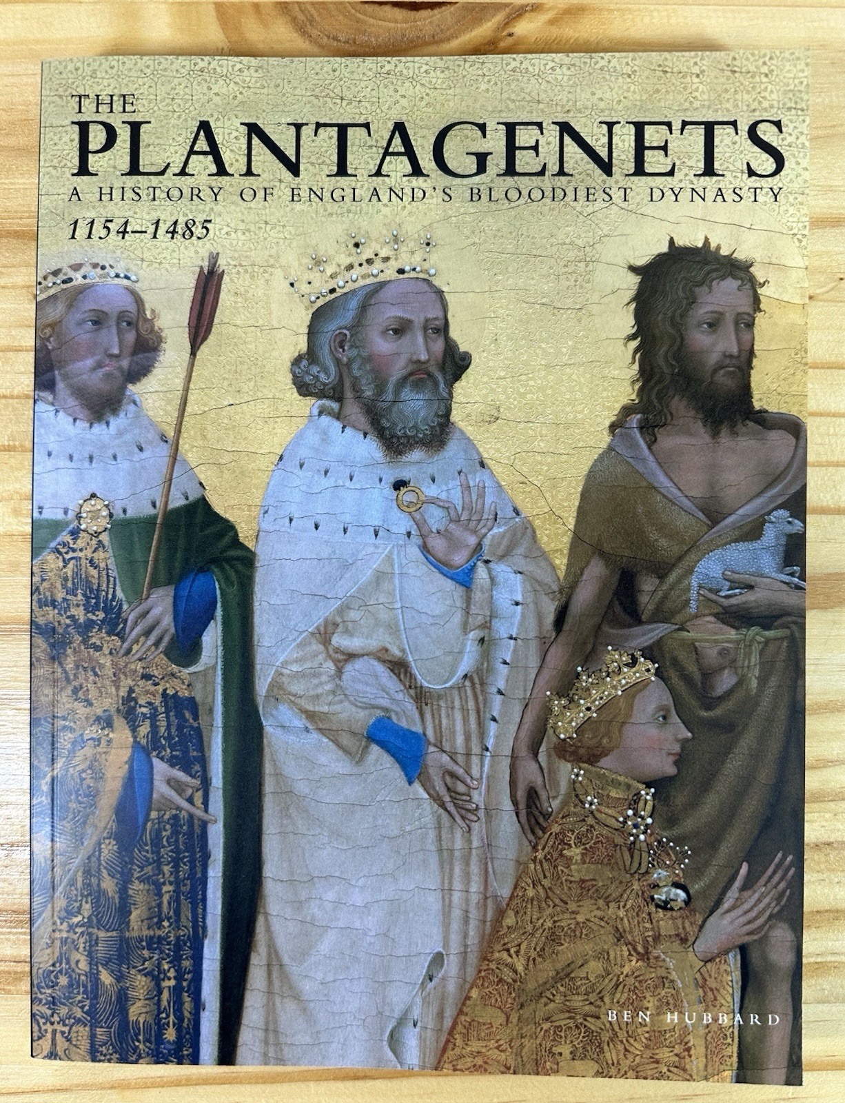 The Plantagenets: A History of England’s… by Hubbard, Ben Paperback / softback
