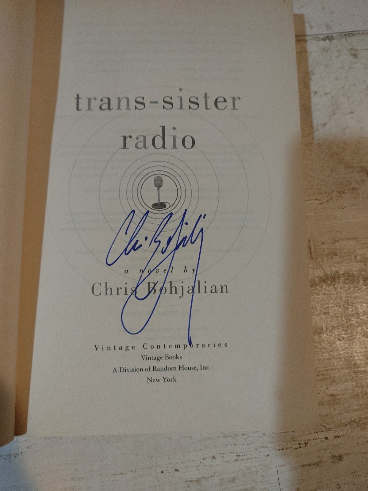 Chris Bohjalian. Trans-Sister Radio. Paperback Book 2000 (Autographed Copy)