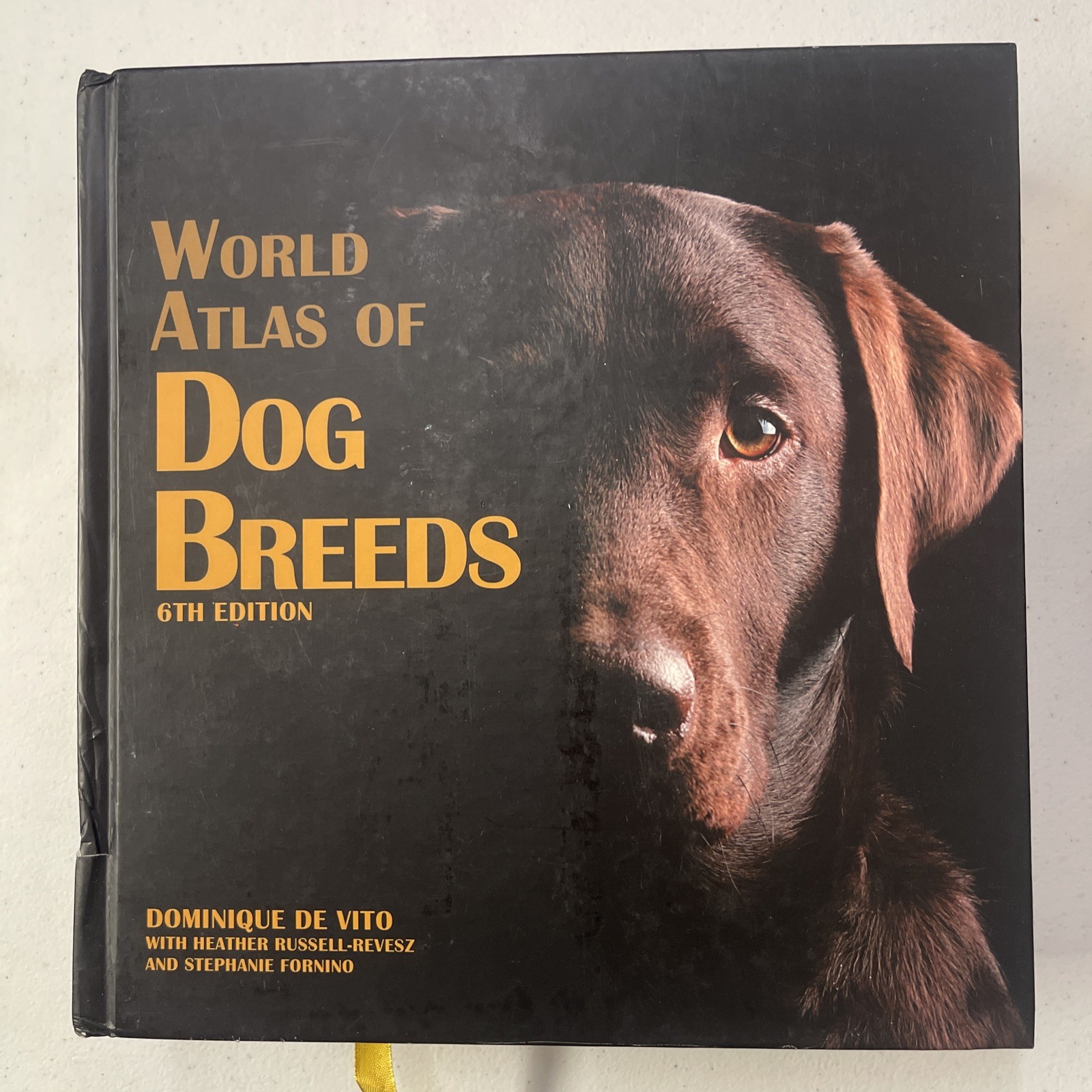 World Atlas of Dog Breeds – Hardcover, by Dominique De Vito