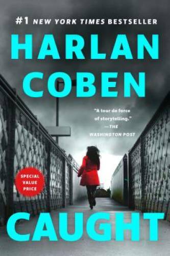 Caught – Paperback By Coben, Harlan – GOOD