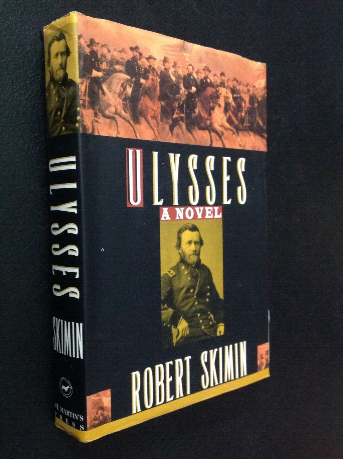 Ulysses by Robert Skimin 1994 HC/DJ (St. Martin’s Press)