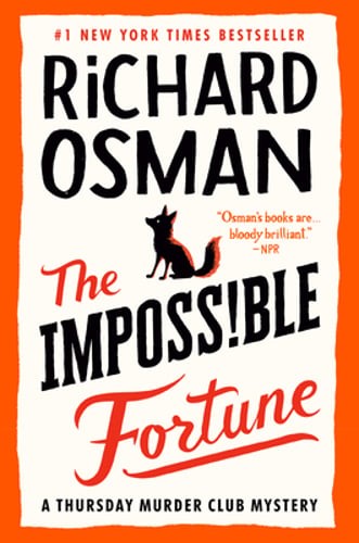 The Impossible Fortune: A Thursday Murder Club Mystery by Richard Osman: Used