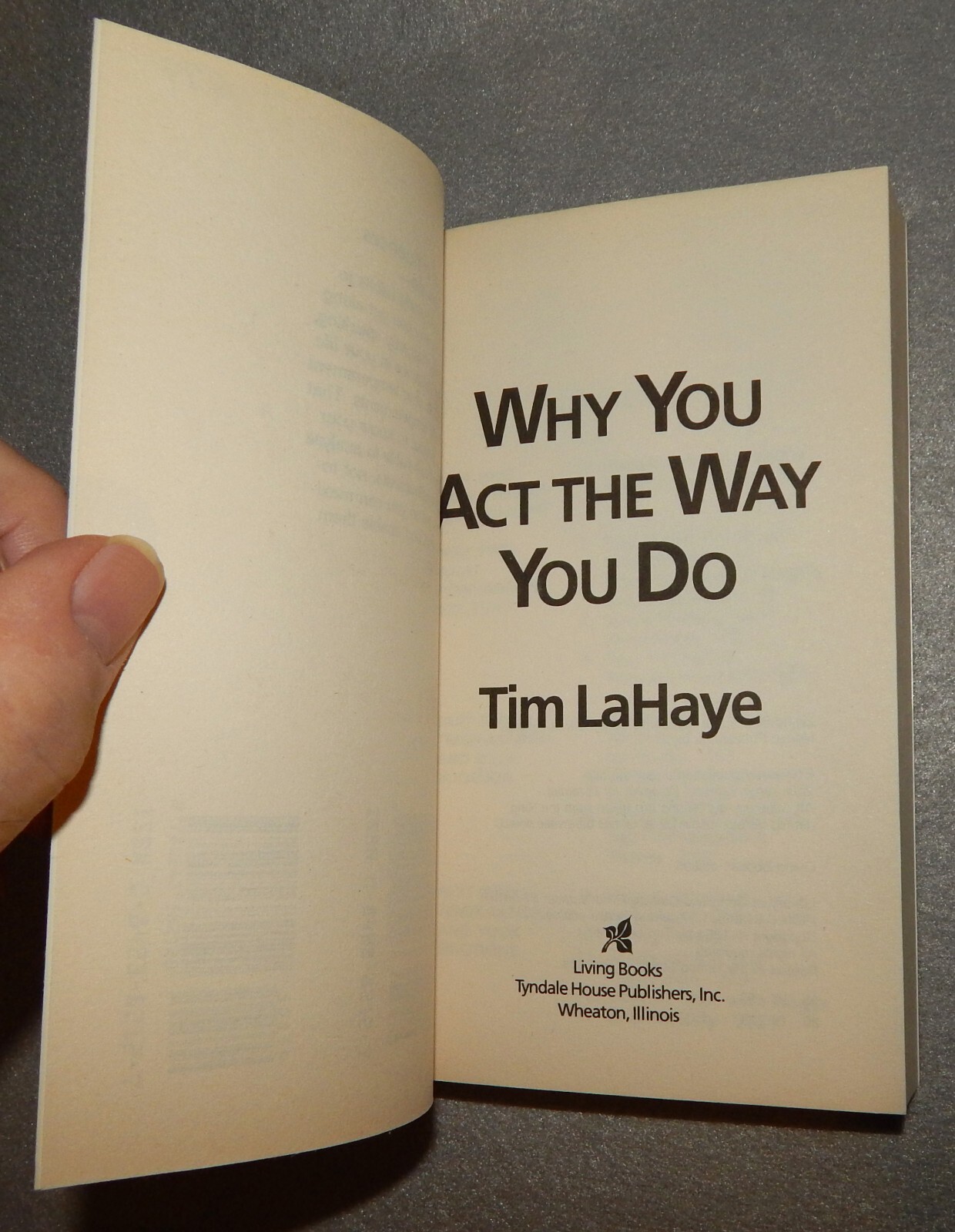 Why You Act The Way You Do by Tim LaHaye (Paperback, 1984) New