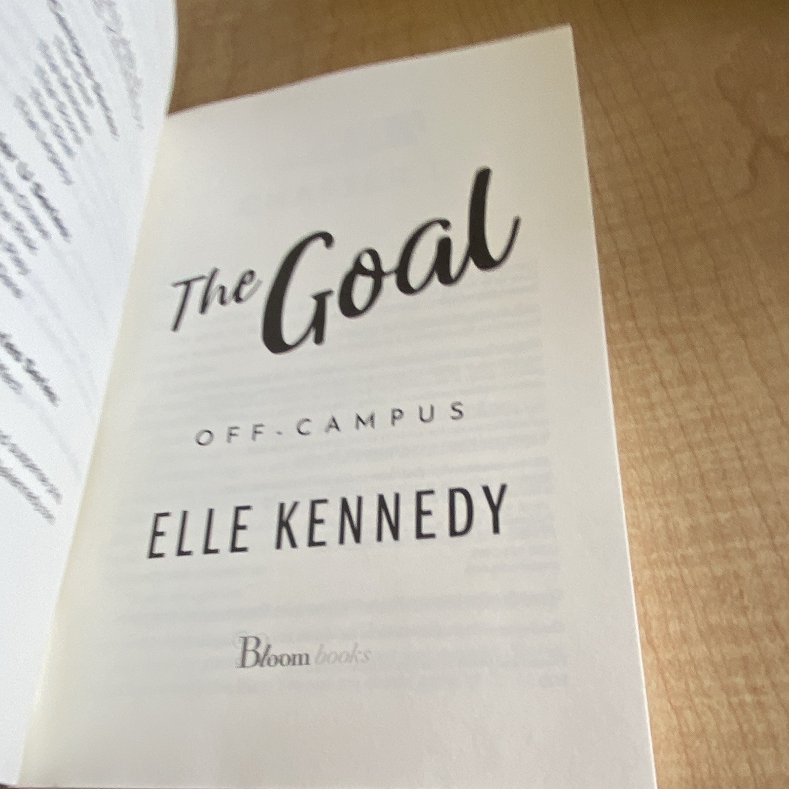 The Goal (Off-Campus) by Elle Kennedy, Bloom Books, YA Romance Novel, PB