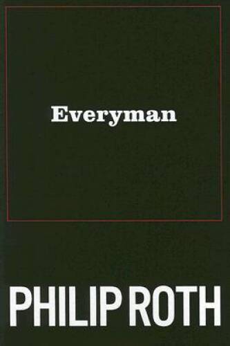 Everyman – Hardcover By Philip Roth – GOOD