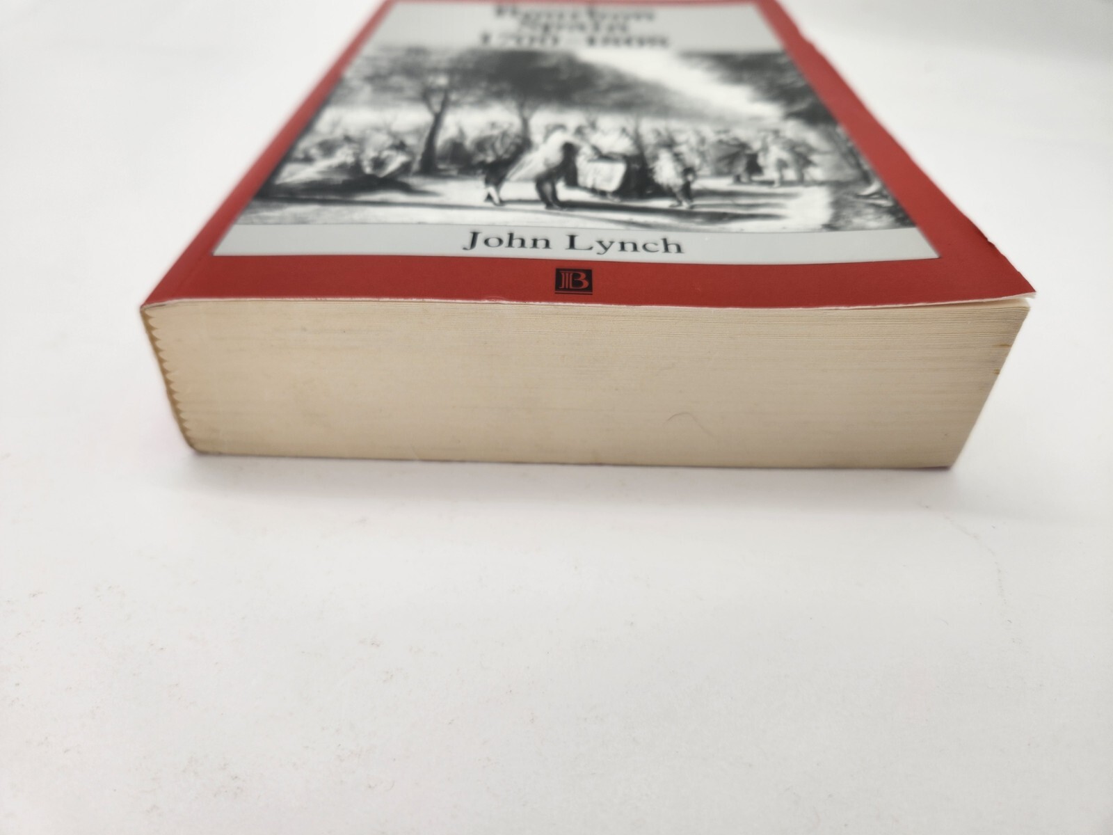 Bourbon Spain 1700-1808 (A History of Spain) by Lynch, John 1993 Paperback