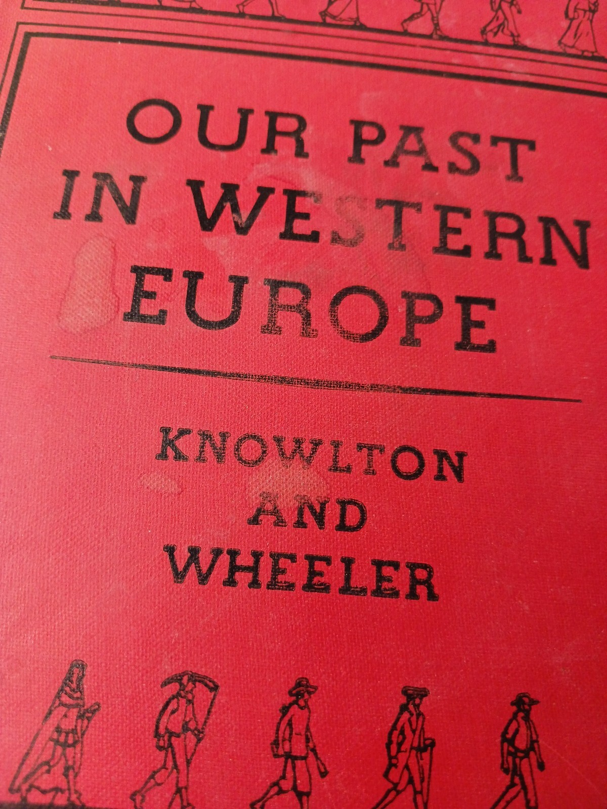 Our Past In Western Europe HC (1935)