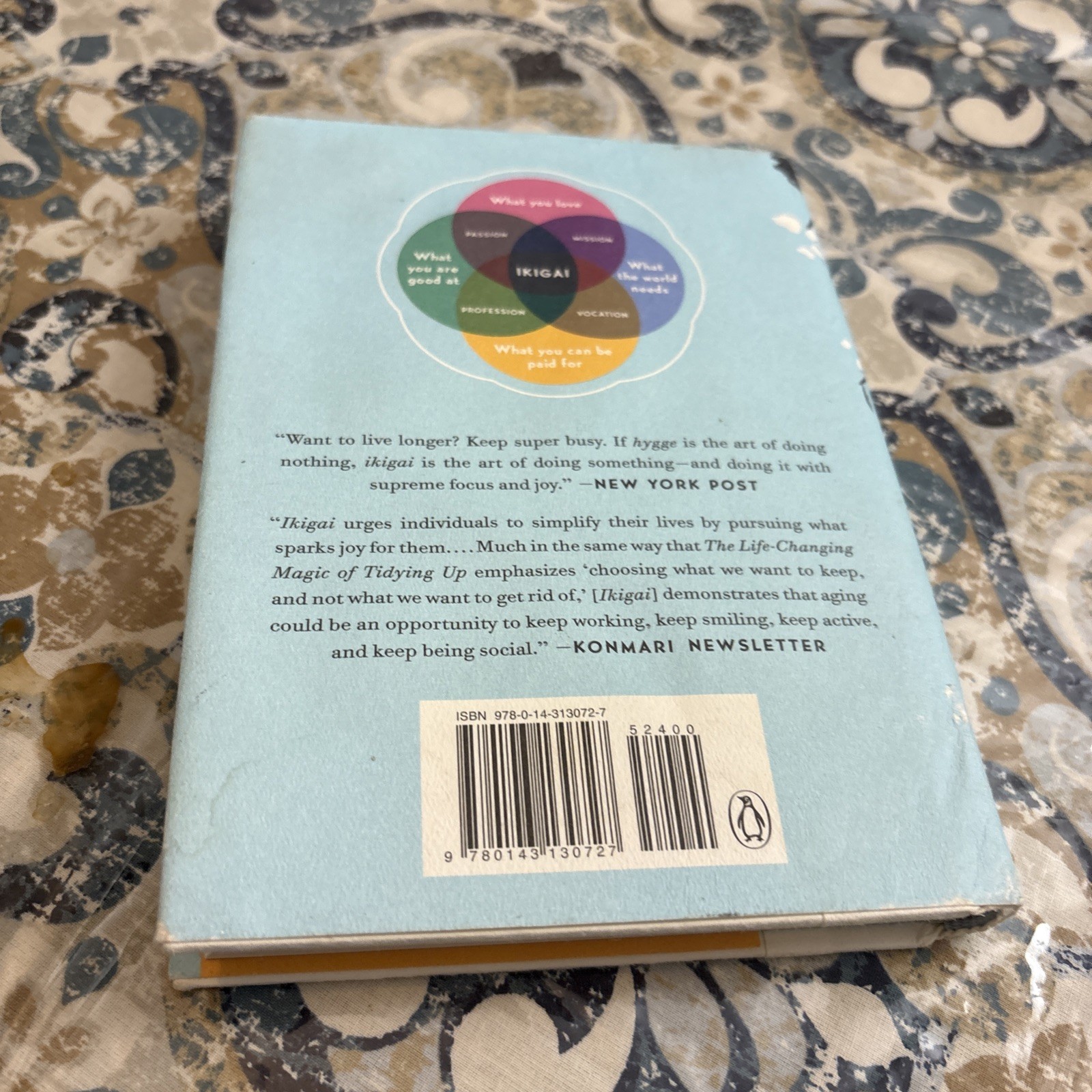 Ikigai: The Japanese Secret to a Long and Happy Life By Hector Garcia