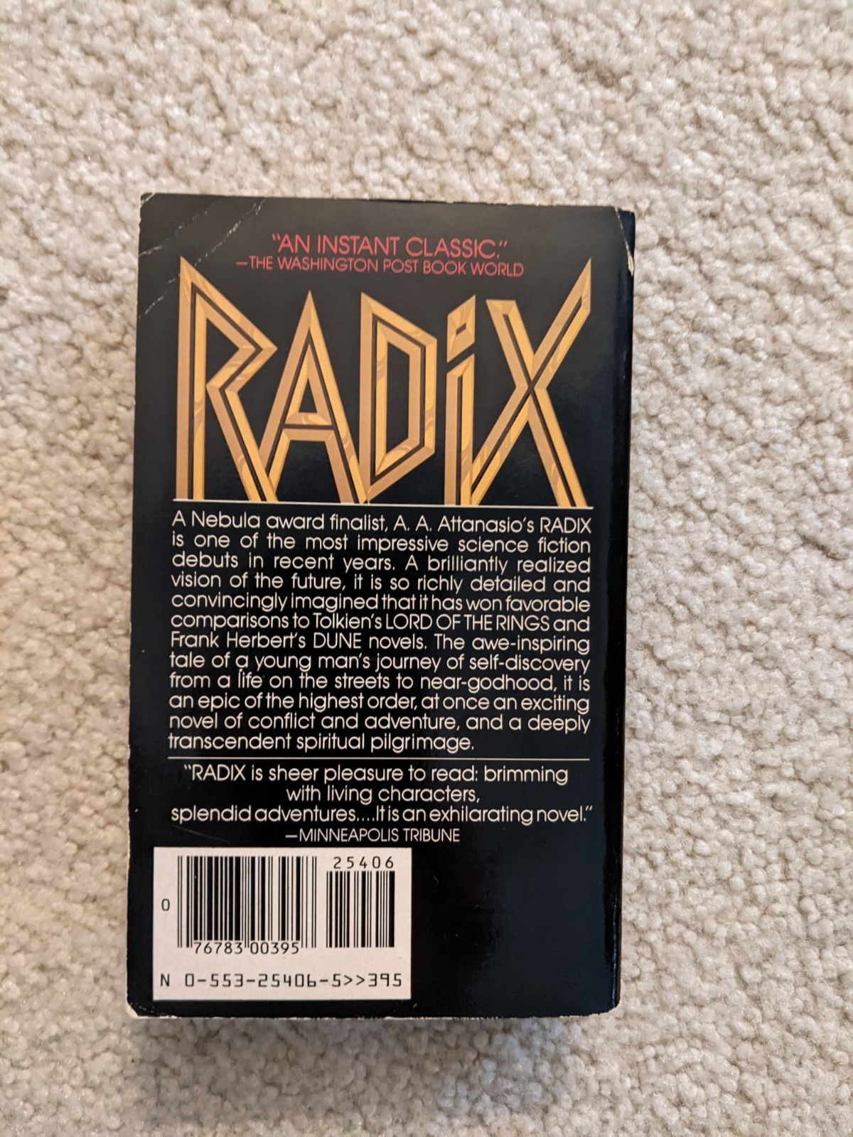 Radix By A.A. Attanasio, Bantam Books, 1985. First PB Edition, First Printing.