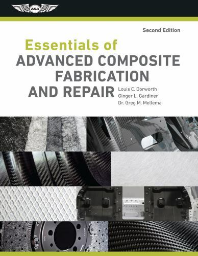 Essentials of Advanced Composite Fabrication and Repair Book 2019 ASA 2nd Ed HC