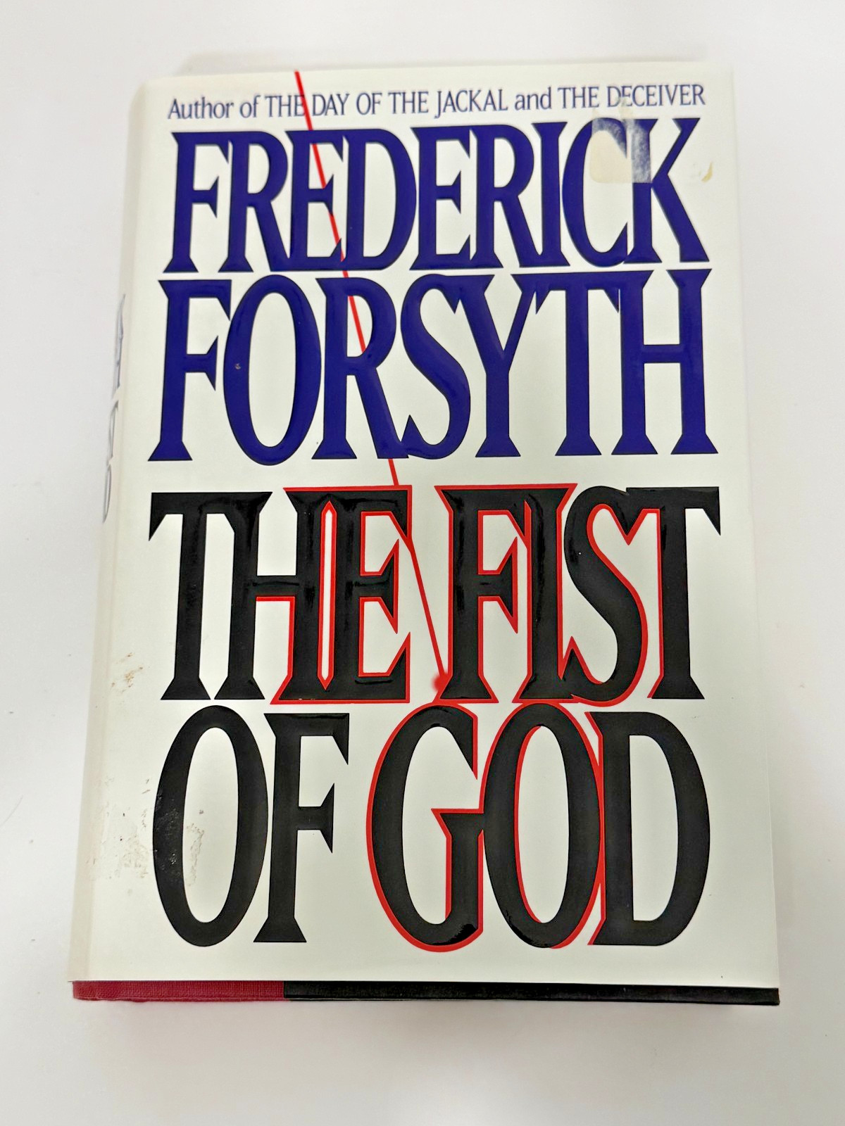 The Fist of God by Frederick Forsyth Thriller Novel Hardcover 1994, 544 pages