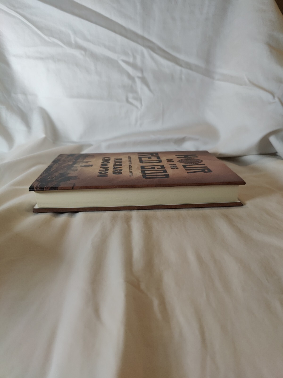 Hour of the Red God by Richard Crompton (Det Mollel) HC/ First Ed. 2013