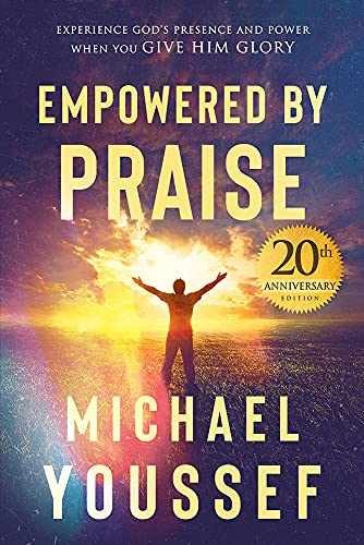 Empowered by Praise: Experience – Paperback, by Youssef Michael – Very Good x