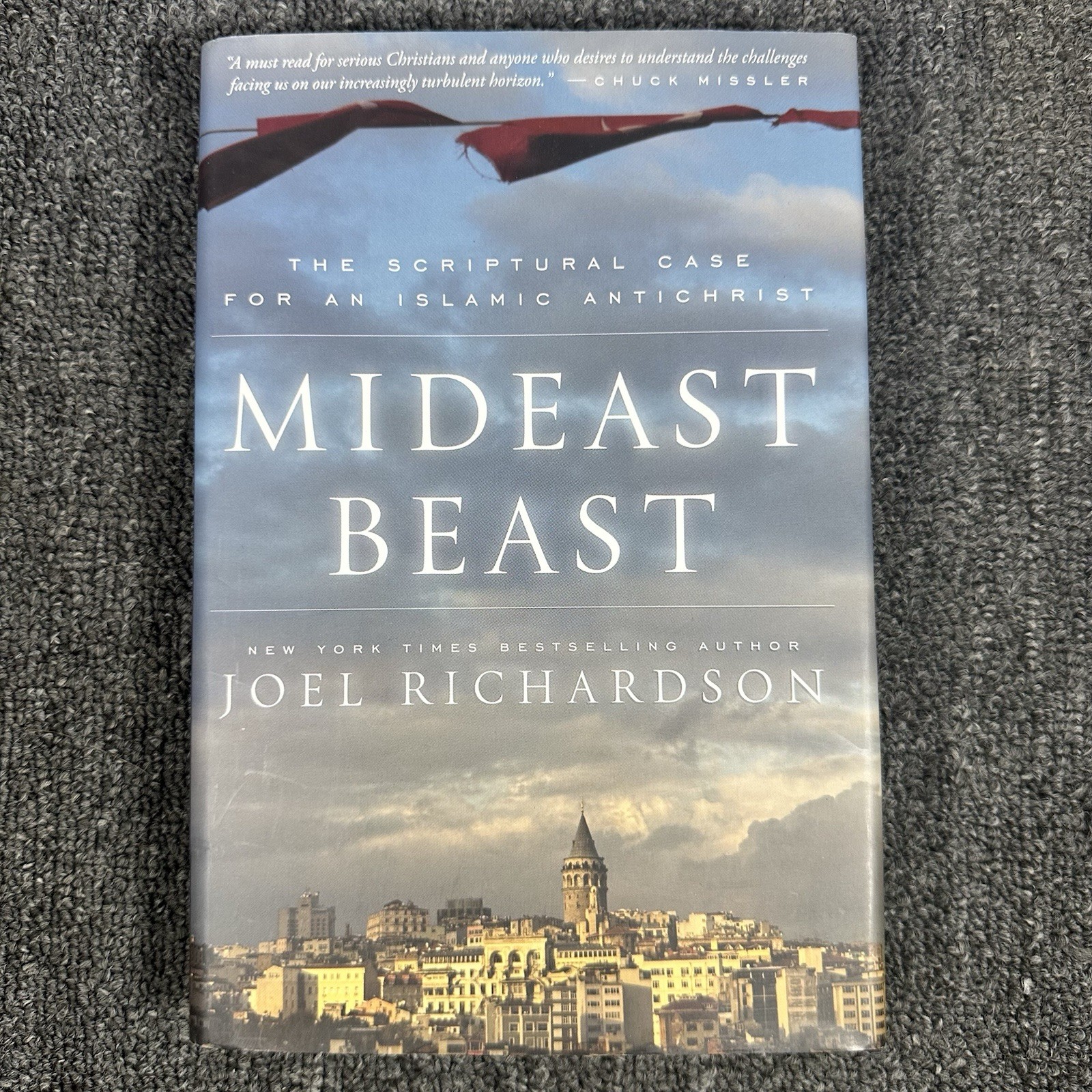 Mideast Beast: The Scriptural Case for an Islamic Antichrist by Joel Richardson