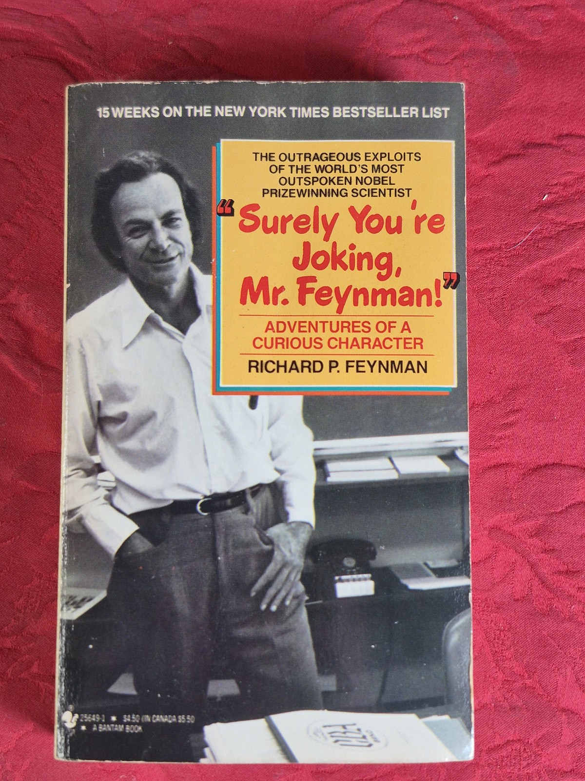 „Surely You’re Joking Mr. Feynman“ – Richard P. Feynman – Bantam 1986 mmpb