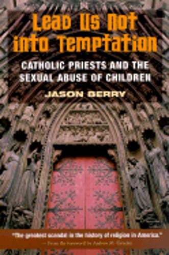 Lead Us Not Into Temptation by Jason Berry: Used