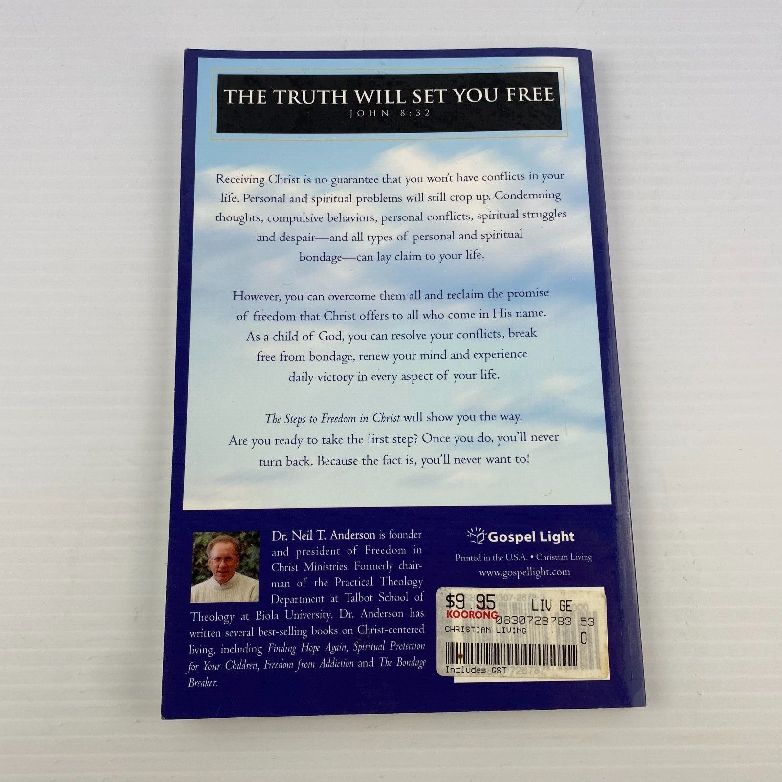 THE STEPS TO FREEDOM IN CHRIST Neil T Anderson RELIGION CHRISTIAN BIBLE PRAYER