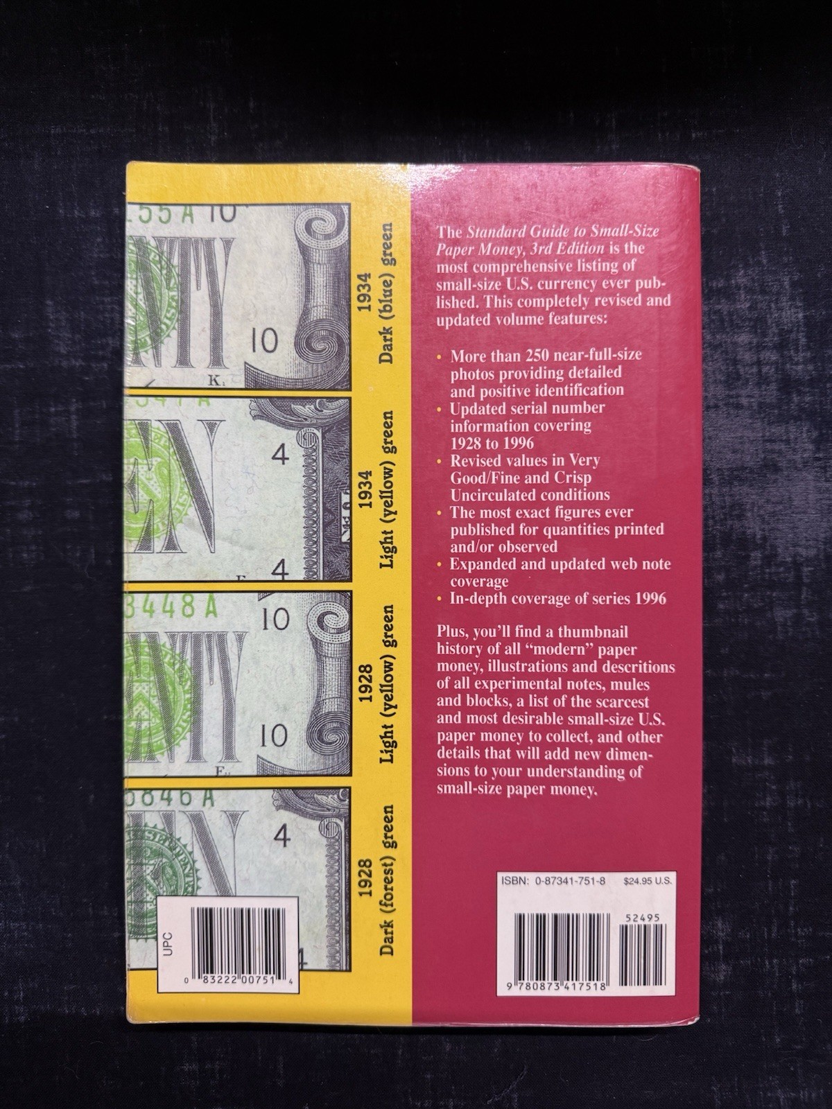 Standard Guide to Small Size U.S. Paper Money: 1928 To Date 3rd Edition