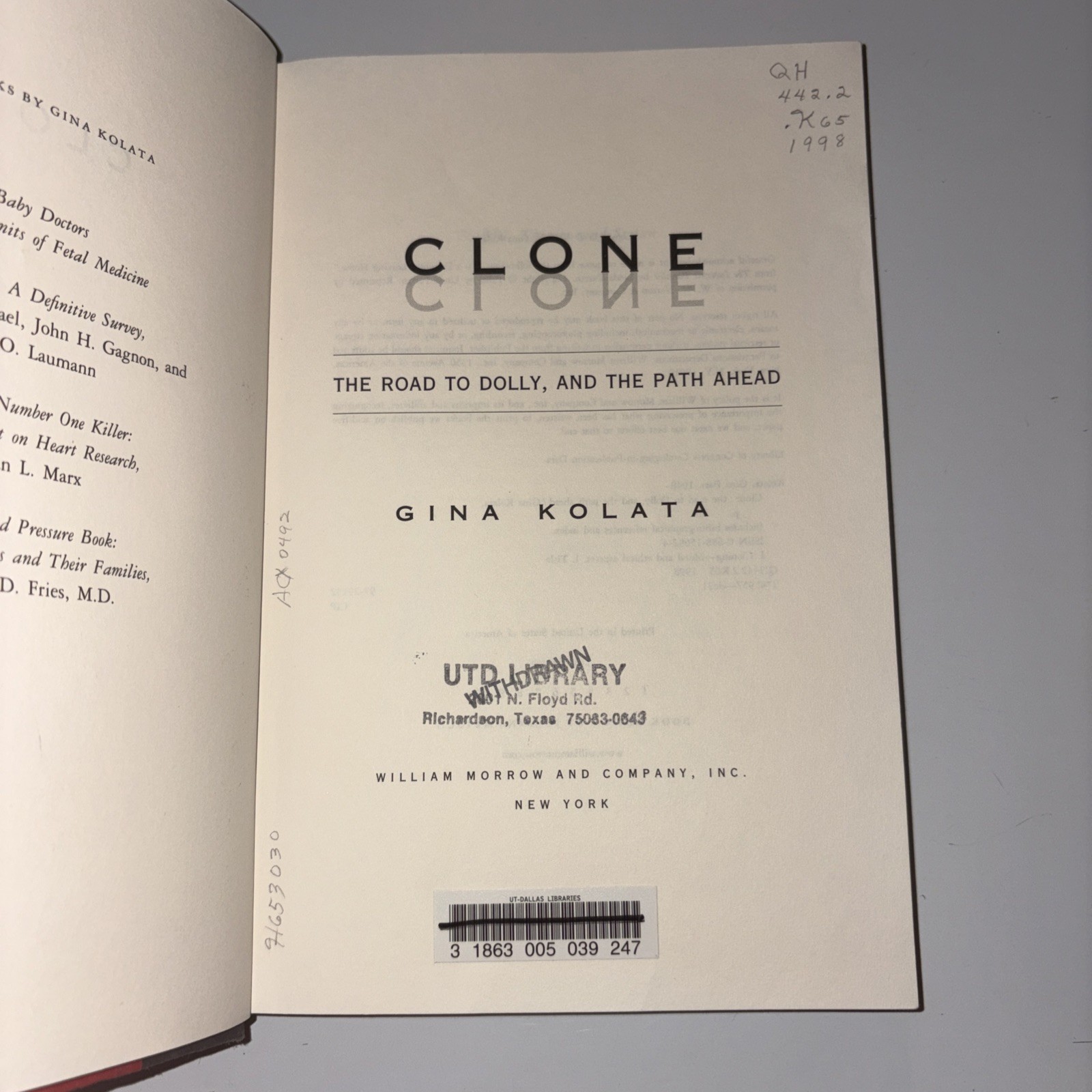 Clone : The Road to Dolly and the Path Ahead by Gina Bari Kolata (1997,…