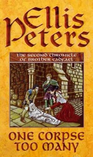 One Corpse Too Many (The Cadfael Chronicles) – Paperback By Peters, Ellis – GOOD