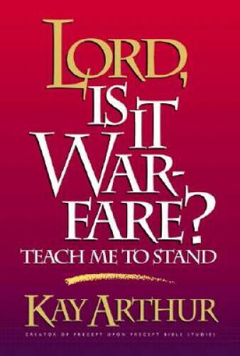 Lord, Is It Warfare (Lord Series) – Paperback By Arthur, Kay – ACCEPTABLE