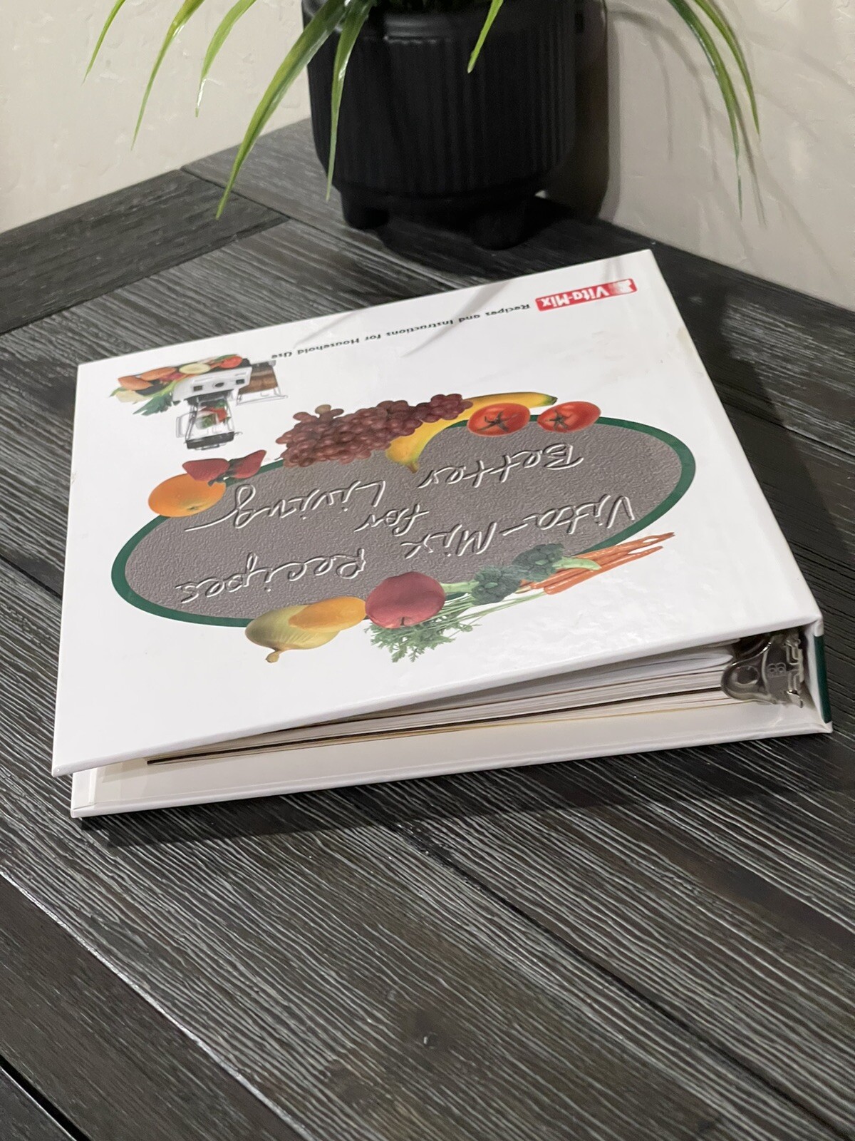 Vita-Mix Recipes For Better Living Cookbook 3 Ring Binder With Owner’s Manual