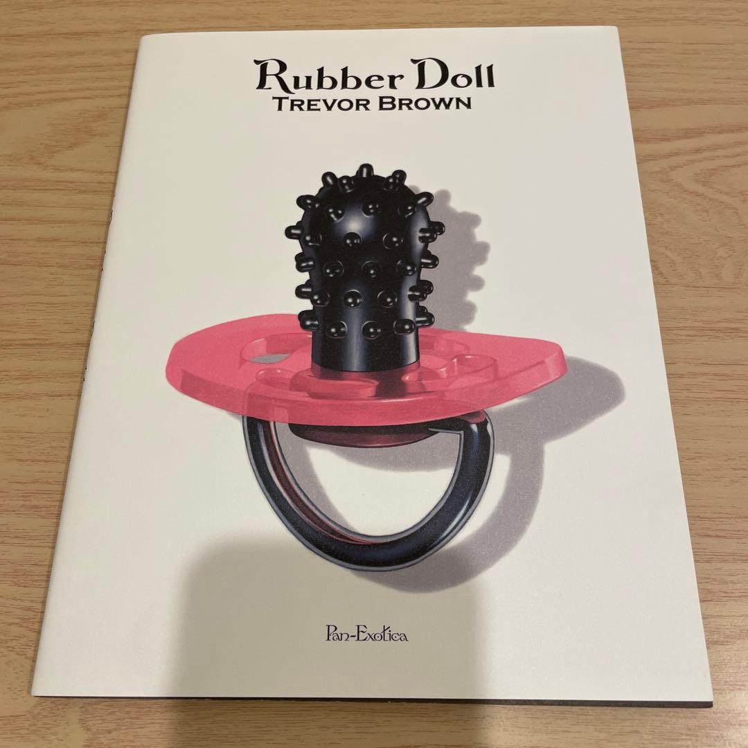 Trevor Brown Rubber Doll Art Book 2007 Good Condition Japanese Edition
