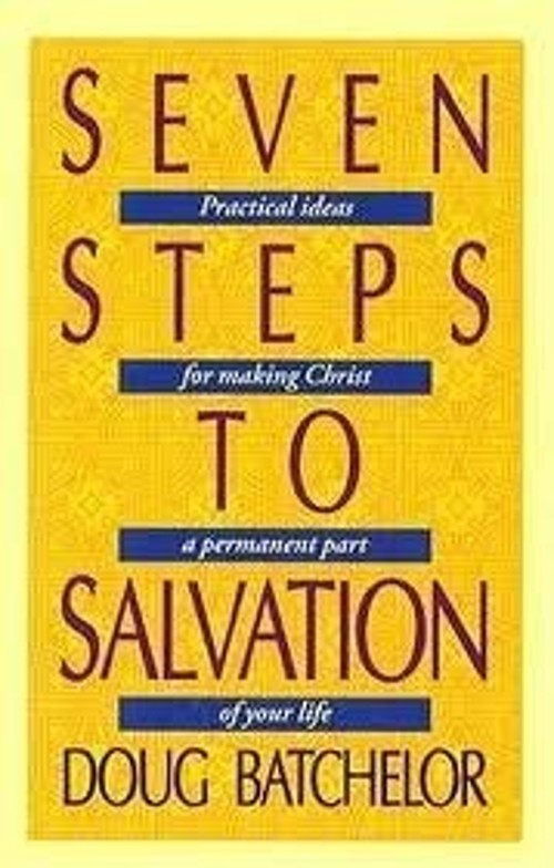 Seven Steps to Salvation Paperback Doug Batchelor