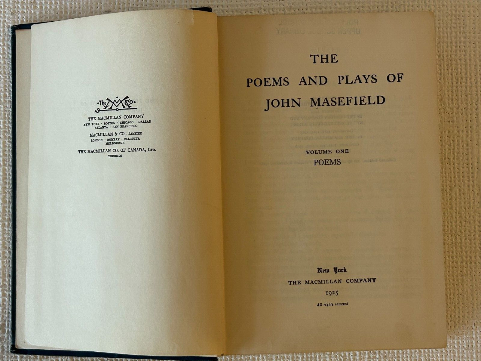 Collected Poems of John Masefield; Volume one POEMS; The MacMillan Company, 1925