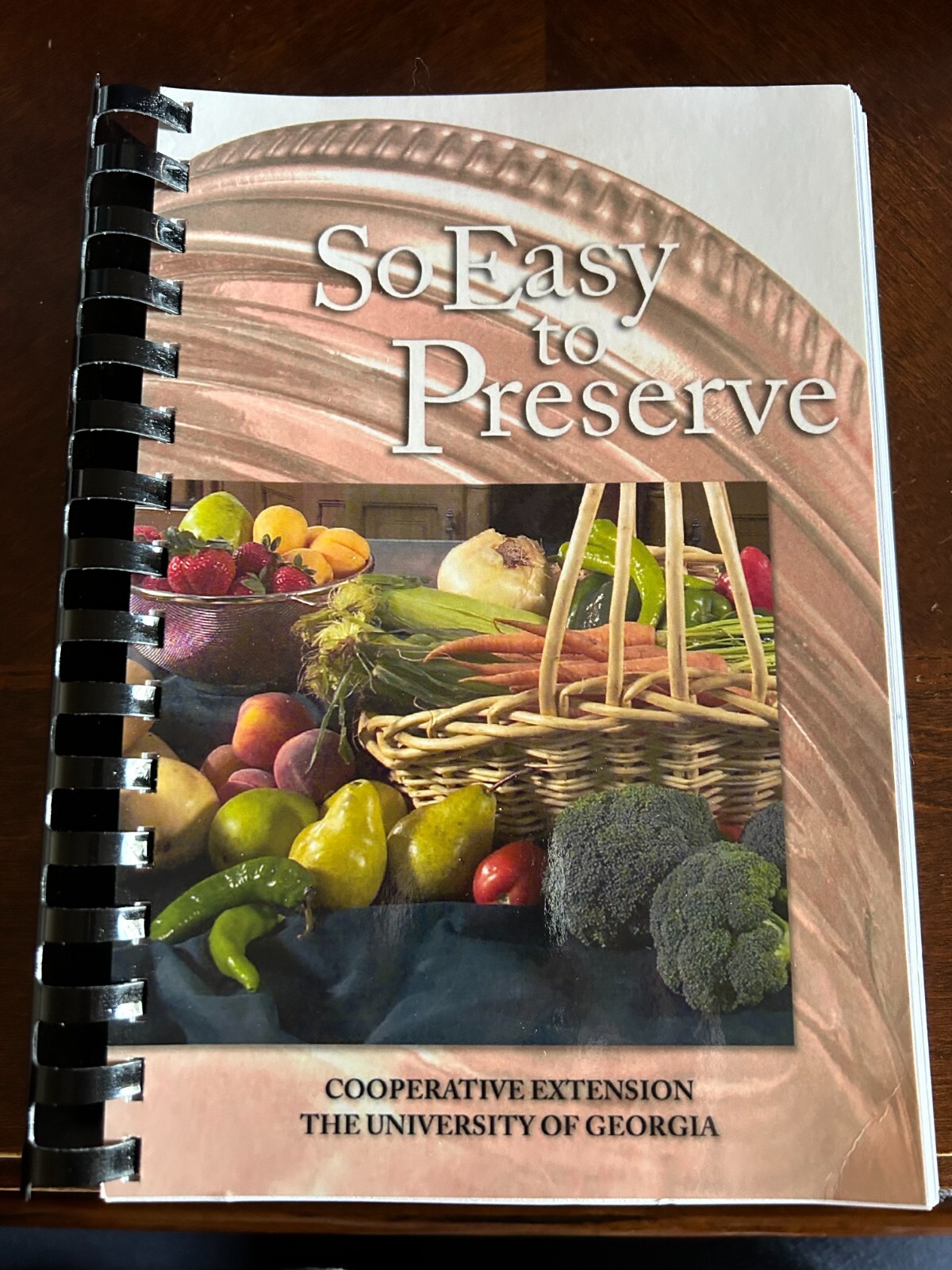 SO EASY TO PRESERVE 2020 6th Edition University of Georgia Canning Preserving