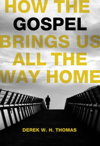 How the Gospel Brings Us All the Way Home – Hardcover – GOOD