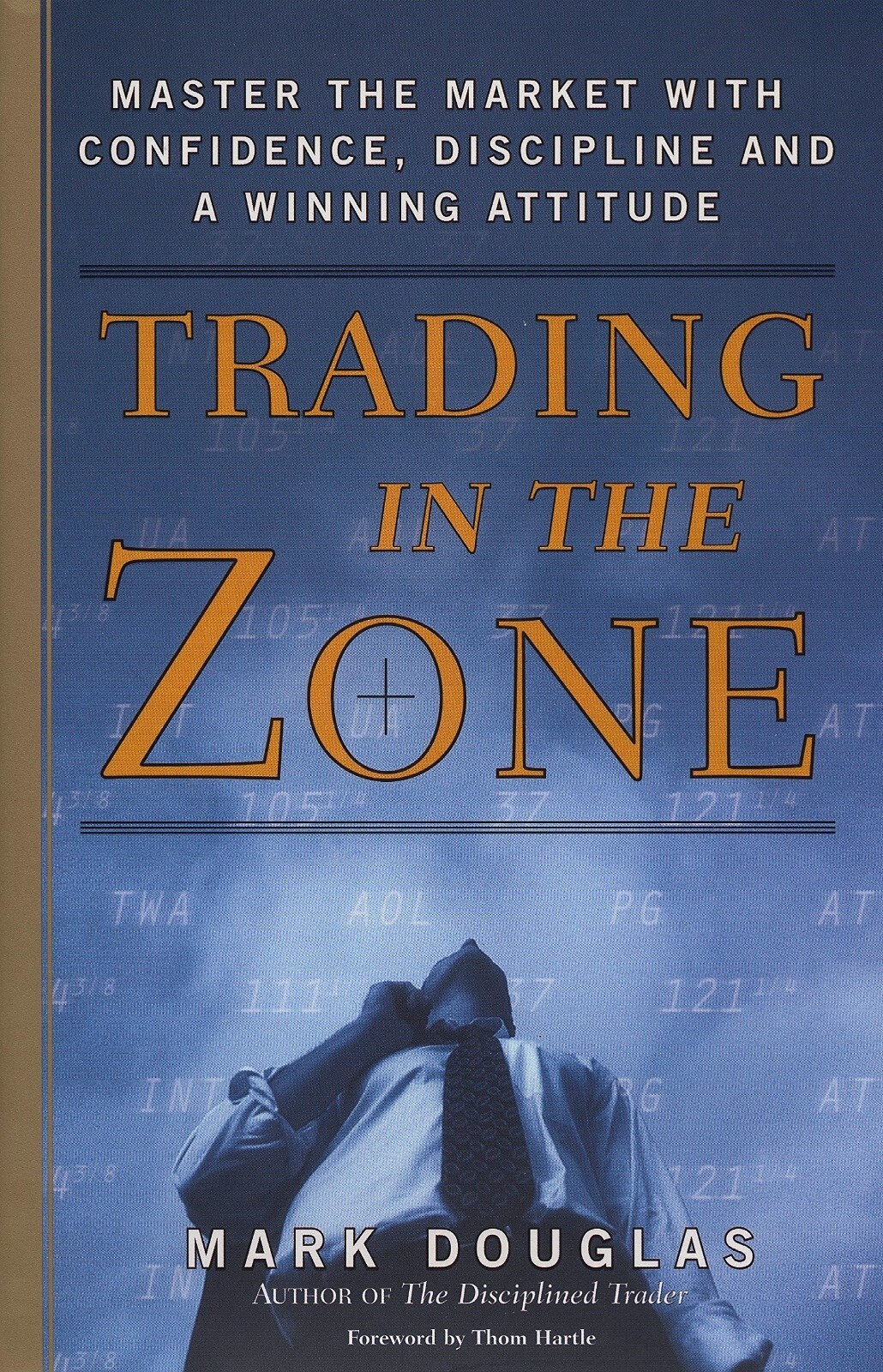 The Disciplined Trader & Trading in the Zone by Mark Douglas PAPERBACK