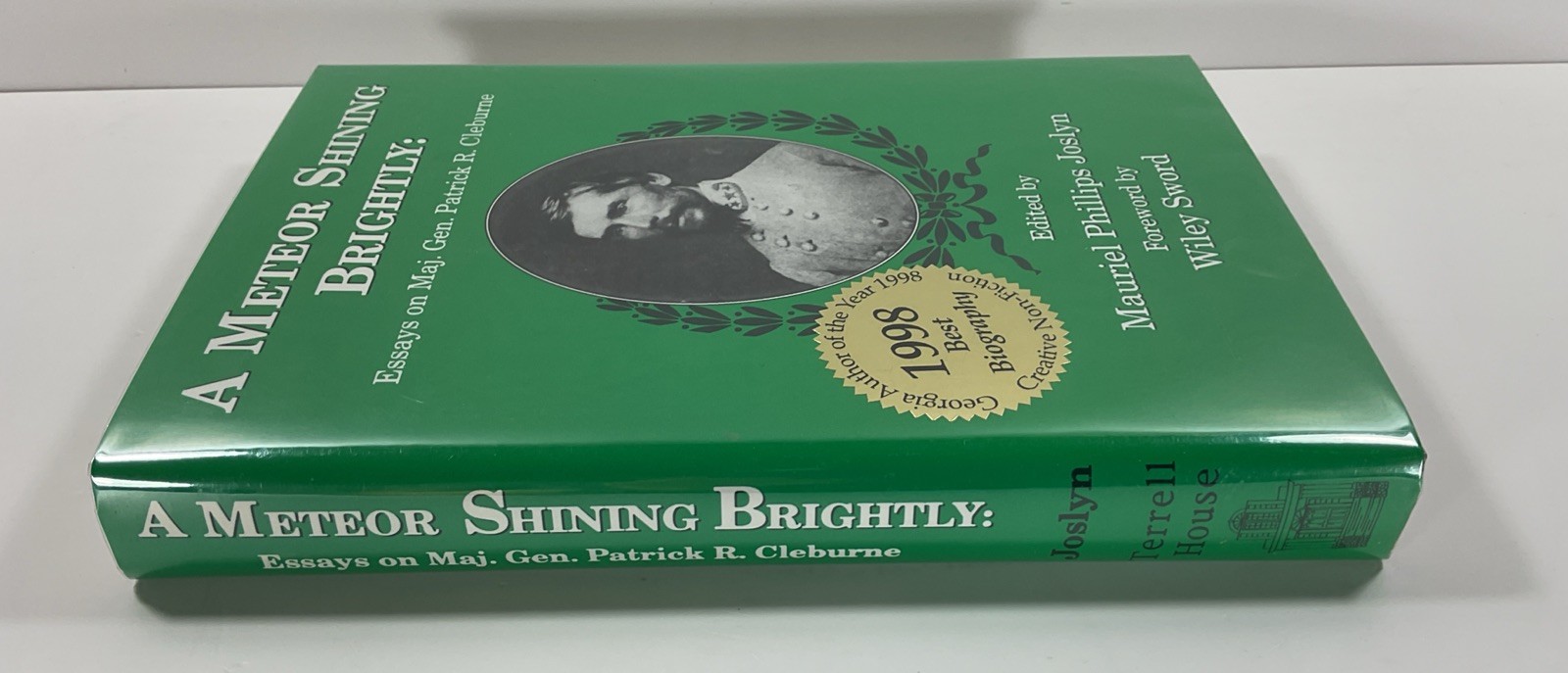 Meteor Shining Brightly Essays on Maj Gen Patrick R Cleburne by M Josylyn HC