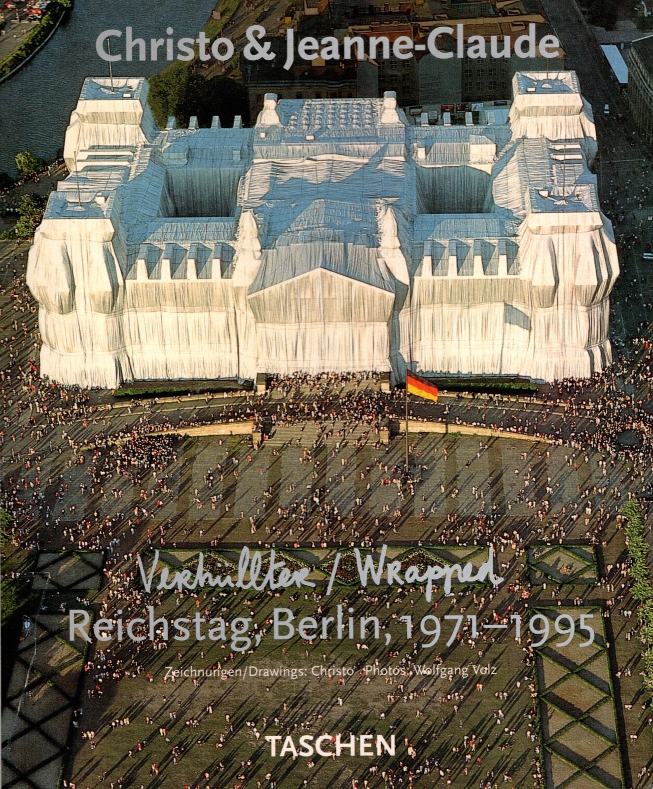 Verhullter/Wrapped Reichstage, Berlin, 1971-1995 (German Edition)