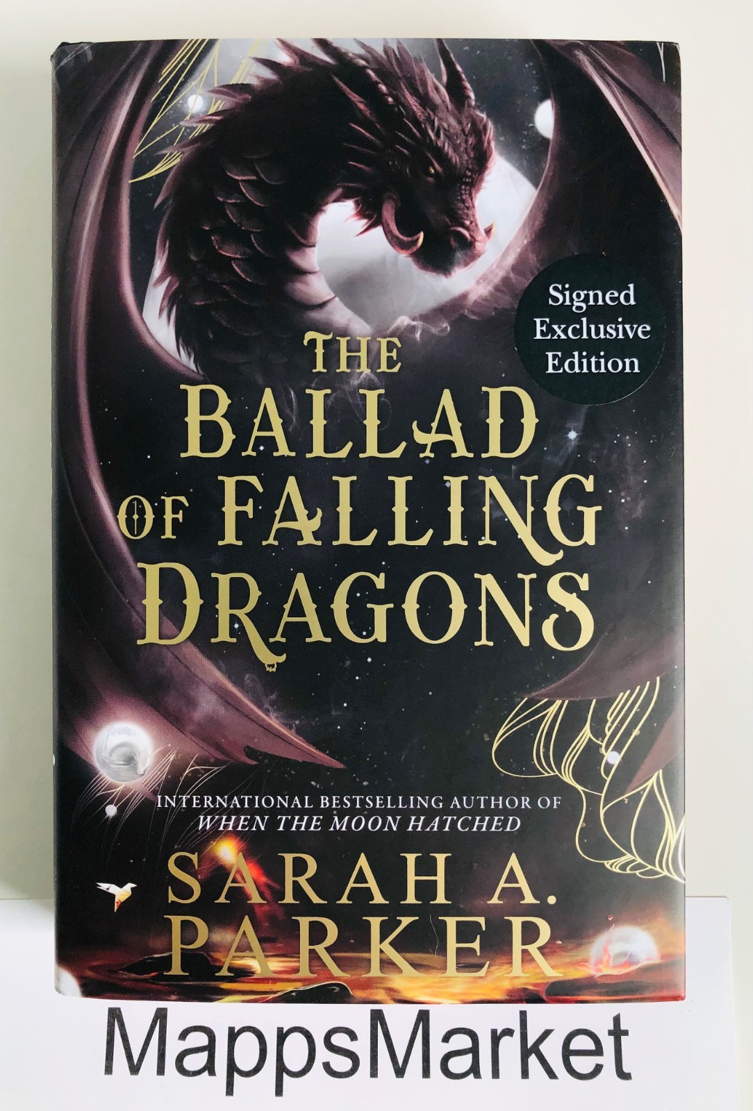 The Ballad of Falling Dragons SIGNED Sarah A. Parker WATERSTONES UK 1/1 Sprayed