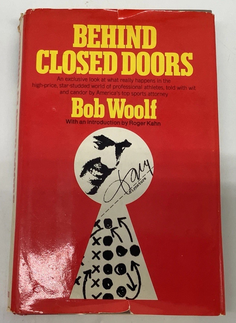 Bob Woolf Behind Closed Doors Signed 1st Edition 1976 Inscribed To Herb Mann